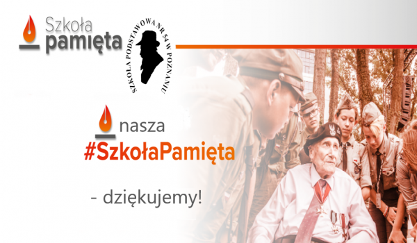 Nasza szkoła w akcji - Szkoła pamięta