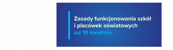 19 kwietnia br. do pracy stacjonarnej wracają placówki wychowania przedszkolnego.