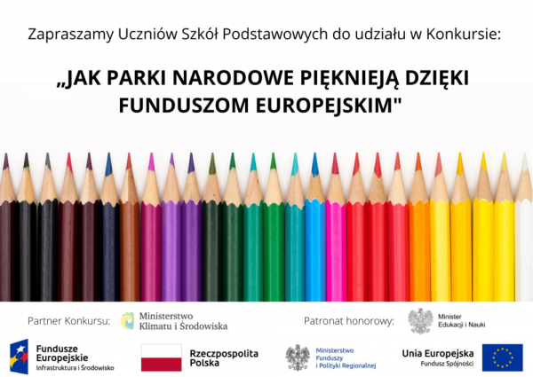 KONKURS Jak Parki Narodowe pięknieją dzięki Funduszom Europejskim