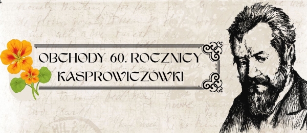 Uroczystość 60-lecia Kasprowiczówki