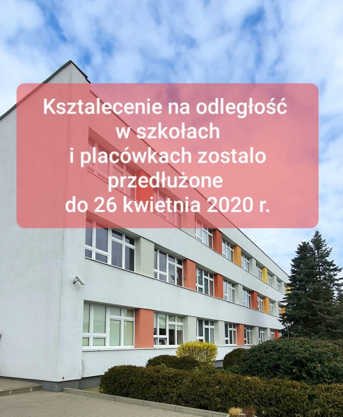 Kształcenie na odległość przedłużone do 26 kwietnia