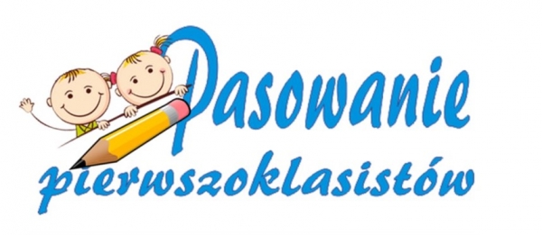 Uroczystość Pasowania na Ucznia 2020