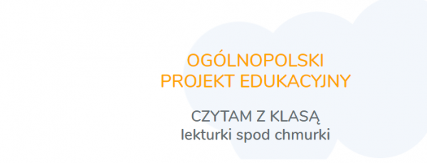 Szkoła realizuje ogólnopolski projekt edukacyjny - Czytam z klasą